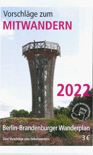 Berlin-Brandenburger Wanderplan 2022 © Foto: Dr. Mario Schrumpf