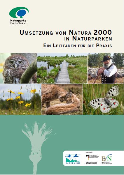 Titel Leitfaden Titel Leitfaden Druckfrisch: Handlungsleitfaden „Umsetzung von Natura 2000 in Naturparken“